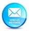 Send us message splash natural blue round button