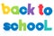 Sentence Back to school in colorful foam letters