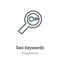 Seo keywords outline vector icon. Thin line black seo keywords icon, flat vector simple element illustration from editable seo