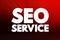 SEO Service - digital marketing service that improve rankings in search results for keywords, text concept background