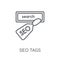 seo Tags linear icon. Modern outline seo Tags logo concept on wh