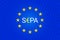SEPA - Single Euro Payments Area. Flag of Europe Union- EU