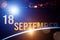 September 18th. Day 18 of month, Calendar date. The spaceship near earth globe planet with sunrise and calendar day. Elements of