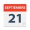 Septiembre 21 - Calendar Icon - September 21. Vector illustration of Spanish Calendar Leaf