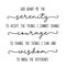 Serenity prayer short form.