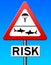 Serious risk