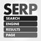 SERP - Search Engine Results Page acronym