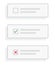 Set of Checkbox Containers / placeholders with Tick Check, Cross and Blank