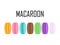 Set of colorful Macaroons