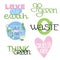 Set of ecology stickers with slogans - zero waste, go green, save planet, cruelty free, think green, love our earth.