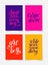 Set of four bright colors handwritten lettering positive quotes
