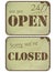 Set of grunge signs: open - closed - 24 hours