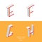 Set of isometry letters E F G H. Font part, good for lettering and writing quotes