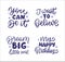 The set of lettering phrases about outer space. The motivation slogan is a vector illustration