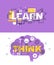 Set of modern vector illustration concepts of words learn and think