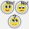 Set of smiles, choice of answer: Yes, No, Question. Emotions in different actions. Three cartoony emoticons to confirm: yes!, no!
