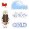 Set of stickers winter, Hand drawing winter patch. Vector illustration. eskimo object. Cartoon Eskimo. Winter lettering. Cold