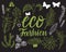 Set Vector Eco Fashion inscription with green botanical flower isolated on black background.