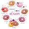Set of watercolor donuts with an inscription-pun Donut worry be happy. Vector illustration.