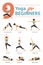 Set of yoga postures female figures Infographic 9 Yoga poses for Beginners in flat design. Vector Illustration.