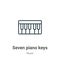 Seven piano keys outline vector icon. Thin line black seven piano keys icon, flat vector simple element illustration from editable
