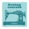 Sewing grunge vector label. Vintage sewing machine design