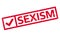 Sexism rubber stamp