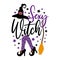 Sexy Witch - funny saying for Halloween, with witch shoes hat and broom.