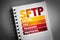 SFTP - Secure File Transfer Protocol acronym on notepad, technology concept background