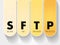 SFTP - Secure File Transfer Protocol acronym, technology concept background