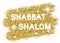 Shabat shalom golden background