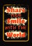 Share your smile with the world life lettering poster Vintage typography card