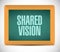 shared vision board sign illustration design