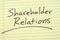 Shareholder Relations On A Yellow Legal Pad