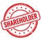 SHAREHOLDER text on red grungy round rubber stamp