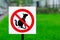 Shield - Dogs forbidden - on a lawn
