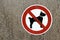 Shield dogs forbidden! Prohibition sign dogs