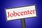 Shield with the german word `Jobcenter`