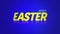 Shimmering Easter greeting cheerful yellow letters reflect joyfully on vivid blue backdrop