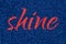 Shine lettering word red grenadine on dark blue navy peony glitter texture. Shiny sparkle background