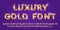 Shiny modern gold font isolated on violet