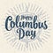 Ship wheel vintage vector monochrome engraving. Happy Columbus Day lettering.