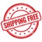 SHIPPING FREE text on red grungy round rubber stamp