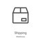 shipping icon vector from warehouse collection. Thin line shipping outline icon vector illustration. Linear symbol for use on web