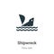 Shipwreck vector icon on white background. Flat vector shipwreck icon symbol sign from modern fairy tale collection for mobile