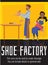 Shoe factory poster or banner - flat vector illustration.