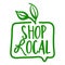 Shop local - Support local business, buy local products.