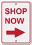 Shop now traffic sign