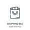 shopping bag icon vector from tab bar and settings collection. Thin line shopping bag outline icon vector illustration