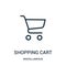 shopping cart icon vector from miscellaneous collection. Thin line shopping cart outline icon vector illustration. Linear symbol